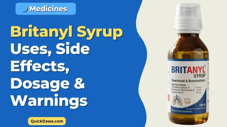 Britanyl Syrup Uses, Side Effects, Dosage & Warnings