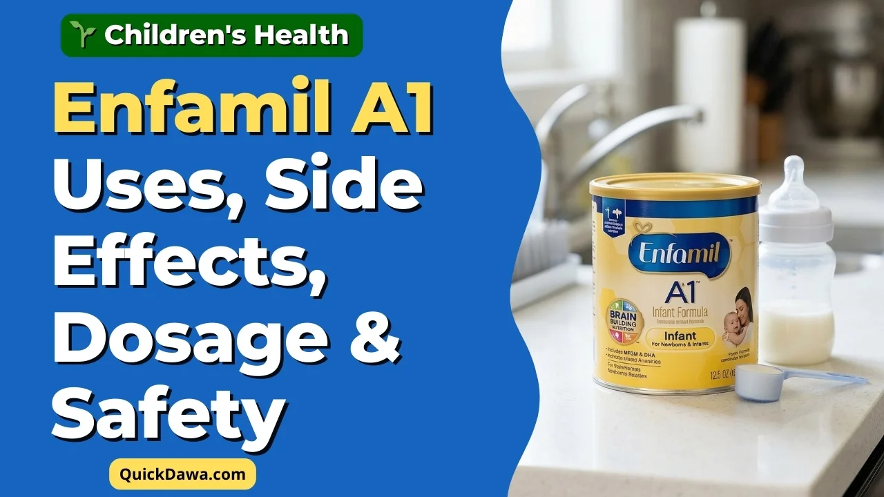 Enfamil A1 Uses, Side Effects, Dosage & Safety
