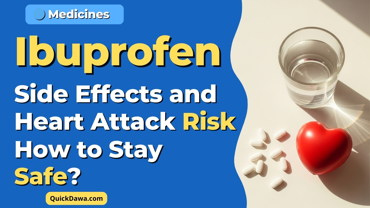 Ibuprofen Side Effects and Heart Attack Risk