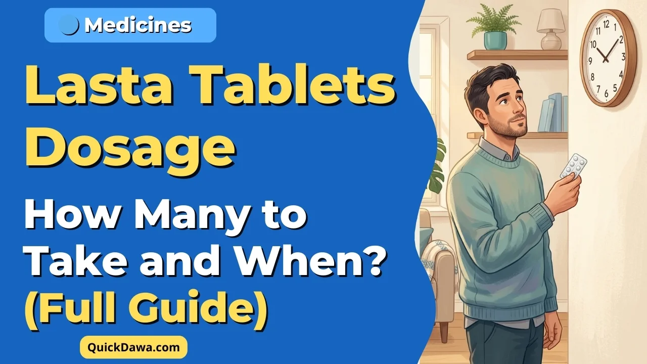 Lasta Tablets Dosage