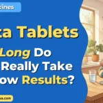 Lasta Tablets - How Long Do They Really Take to Show Results?