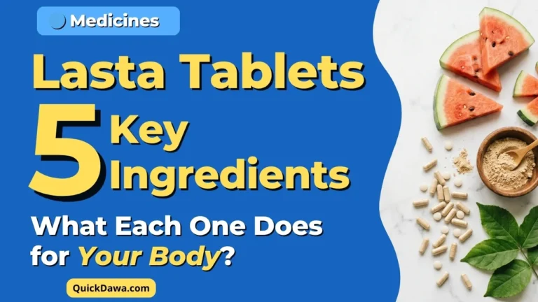Lasta Tablets Key Ingredients