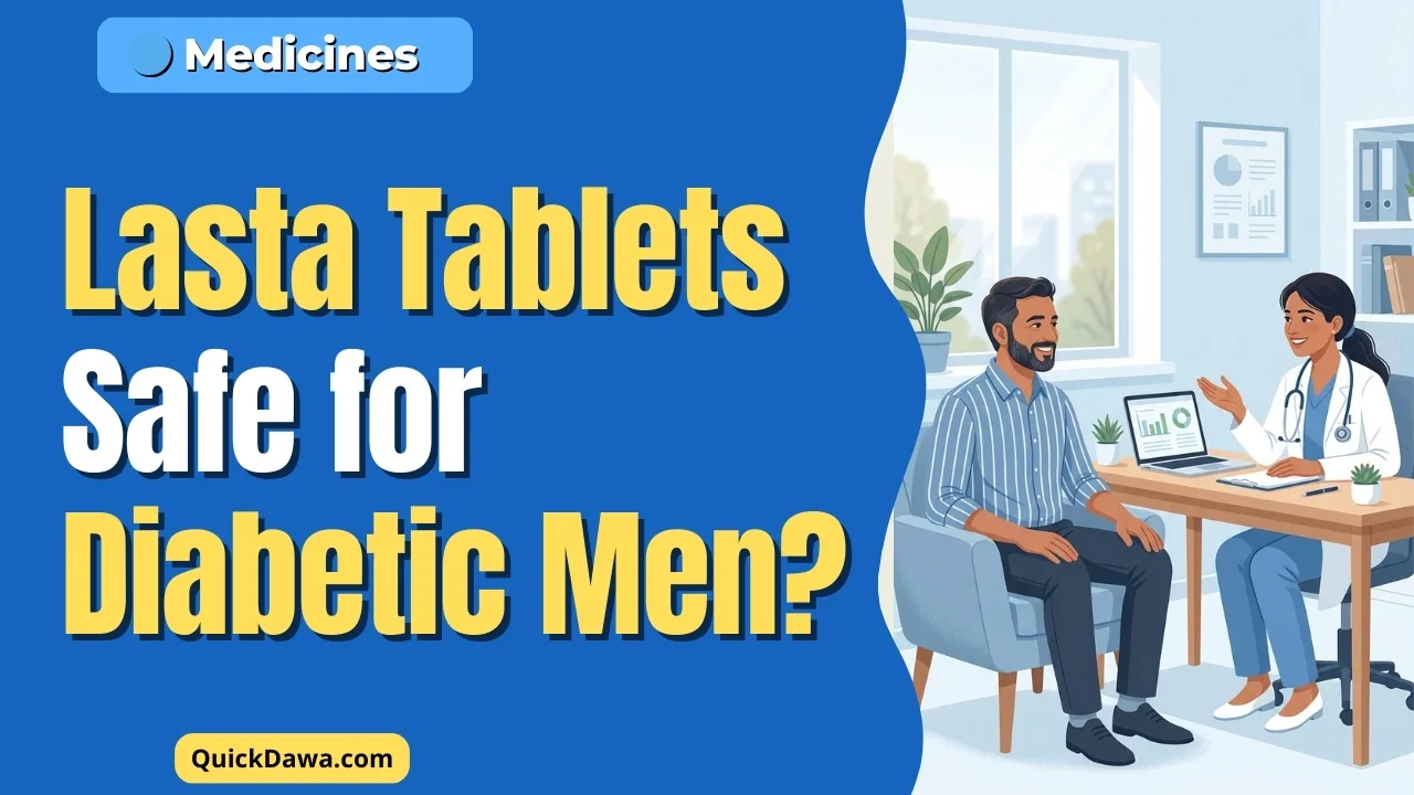 Lasta Tablets Safe for Diabetic Men