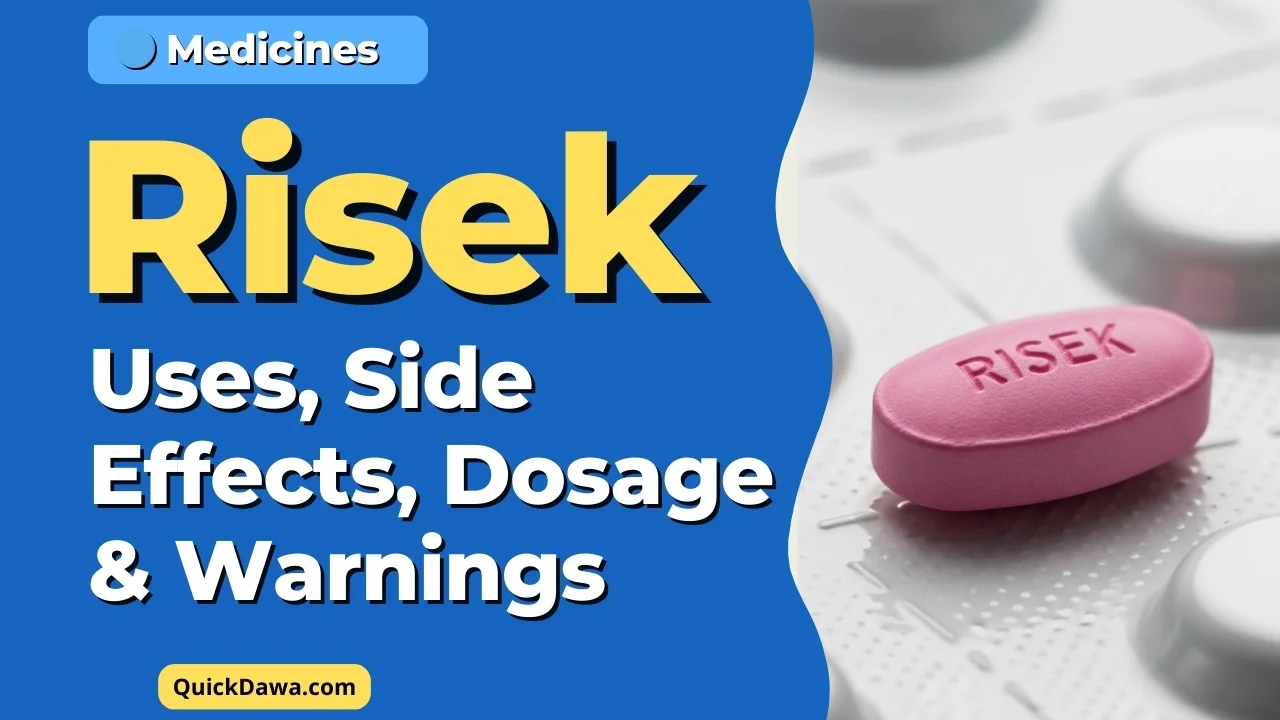 Risek Uses, Side Effects, Dosage & Warnings