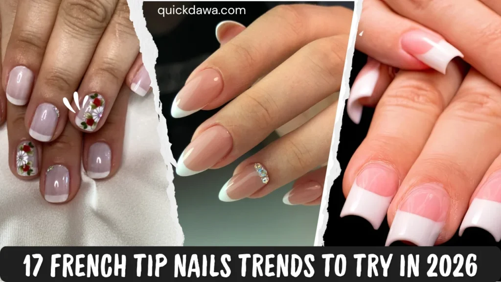 17 French Tip Nails Trends to Try in 2026
